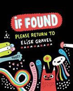 If Found... Please Return to Elise Gravel  9781770462786 Front Cover