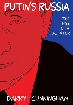 Putin's Russia The Rise of a Dictator  9781770465046 Front Cover