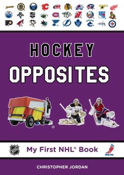 Hockey Opposites  9781770493452 Front Cover