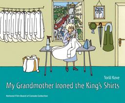 My Grandmother Ironed the King's Shirts  9781770859678 Front Cover