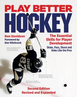 Play Better Hockey The Essential Skills for Player Development 2nd 9781770859753 Front Cover
