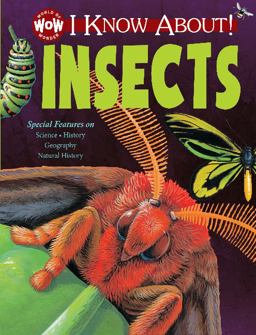 I Know about! Insects