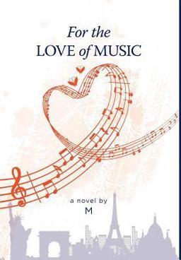 For the Love of Music