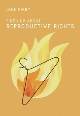 Fired up about Reproductive Rights