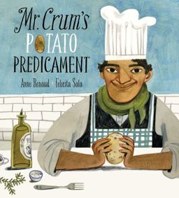 Mr. Crum's Potato Predicament  9781771386197 Front Cover