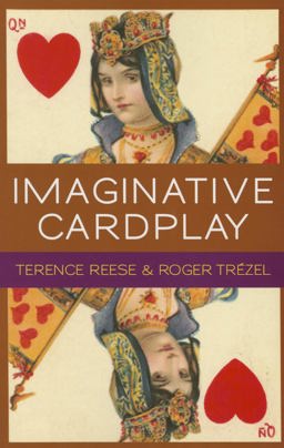 Imaginative Card Play at Bridge:  9781771400152 Front Cover