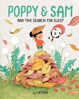 Poppy and Sam and the Search for Sleep Poppy and Sam and the Search for Sleep