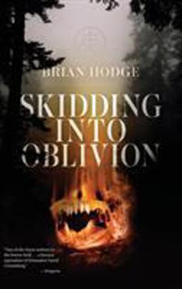 Skidding into Oblivion