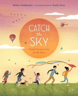 Catch the Sky Catch the Sky