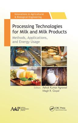 Processing Technologies for Milk and Milk Products
