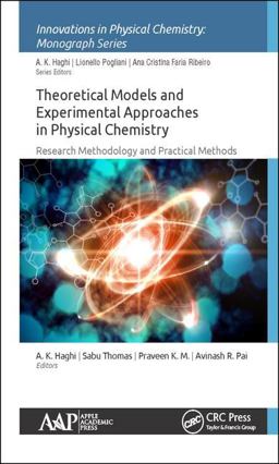 Theoretical Models and Experimental Approaches in Physical Chemistry  9781771886321 Front Cover