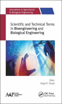 Scientific and Technical Terms in Bioengineering and Biological Engineering  9781771886598 Front Cover