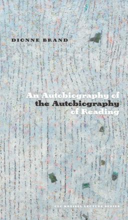 An Autobiography of the Autobiography of Reading An Autobiography of the Autobiography of Reading