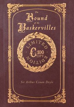 The Hound of the Baskervilles (100 Copy Limited Edition)