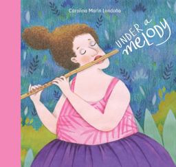 Under a Melody Under a Melody