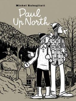 Paul up North  9781772620016 Front Cover