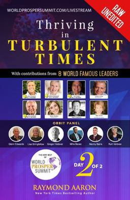 Thriving in Turbulent Times - Day 2 Of 2