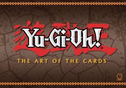 Yu-Gi-Oh! the Art of the Cards  9781772940350 Front Cover
