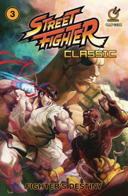 Street Fighter Classic Volume 3: Fighter's Destiny  9781772940725 Front Cover