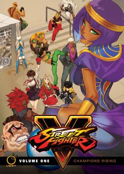 Street Fighter V Volume 1: Champions Rising Street Fighter V Volume 1: Champions Rising