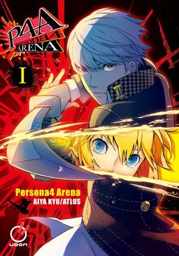Persona 4 Arena Volume 1 Persona 4 Arena Volume 1