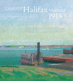 Halifax Harbour 1918 / le Port D'Halifax 1918