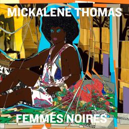 Mickalene Thomas