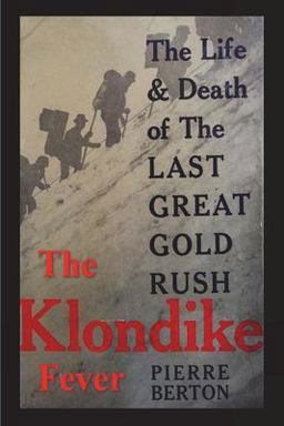 The Klondike Fever The Klondike Fever