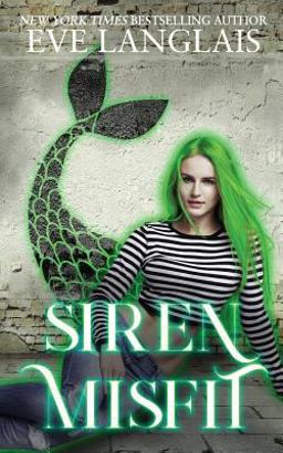 Siren Misfit Siren Misfit