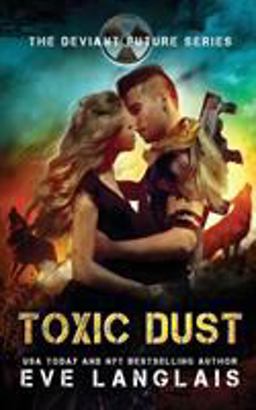Toxic Dust Toxic Dust