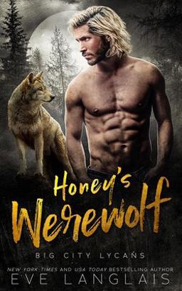 Honey's Werewolf Honey's Werewolf