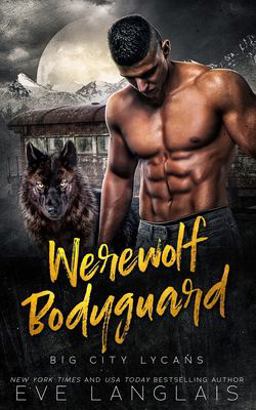 Werewolf Bodyguard Werewolf Bodyguard