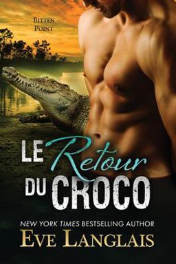 Le Retour du Croco Le Retour du Croco