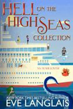 Hell on the High Seas Collection Hell on the High Seas Collection