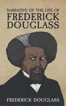 Narrative of the Life of Frederick Douglass