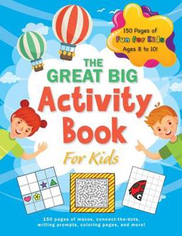 The Great Big Activity Book for Kids