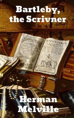 Bartleby, the Scrivener
