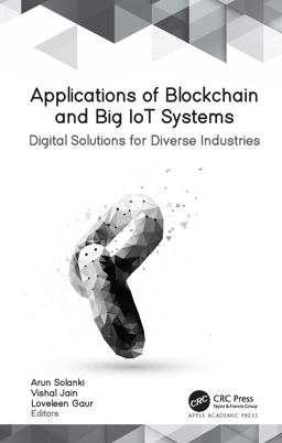 Applications of Blockchain and Big IoT Systems Applications of Blockchain and Big IoT Systems