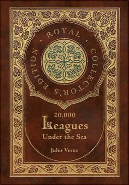 20,000 Leagues under the Sea (Royal Collector's Edition) (Case Laminate Hardcover with Jacket)