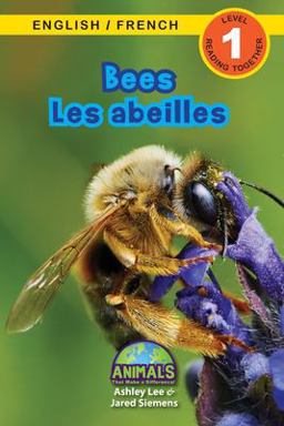 Bees / les Abeilles