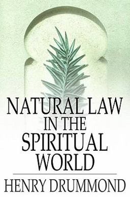Natural Law in the Spiritual World