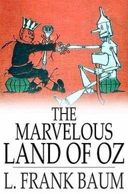 The Marvelous Land of Oz