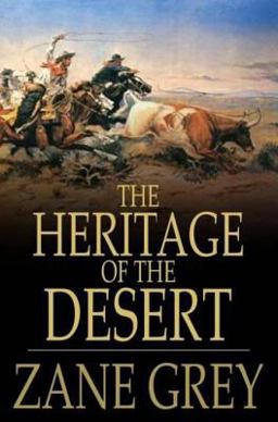 The Heritage of the Desert