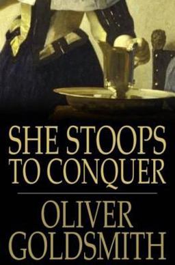 She Stoops to Conquer