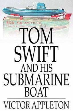 Tom Swift and His Submarine Boat