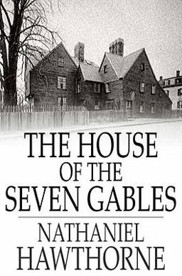The House of the Seven Gables