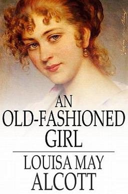 An Old-Fashioned Girl