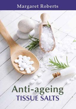 Anti-Ageing Tissue Salts  9781775843580 Front Cover