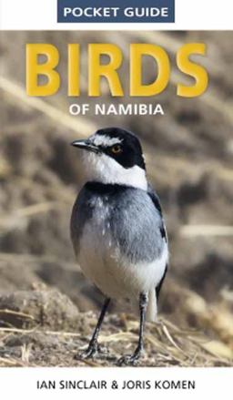 Pocket Guide to Birds of Namibia  9781775845225 Front Cover