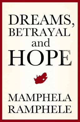 Dreams, Betrayal and Hope  9781776090921 Front Cover